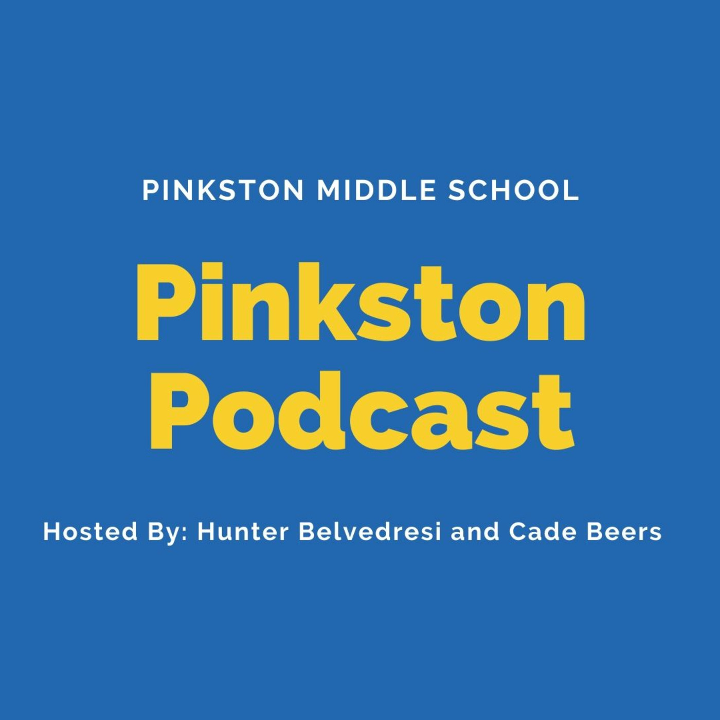 Pinkston Podcast