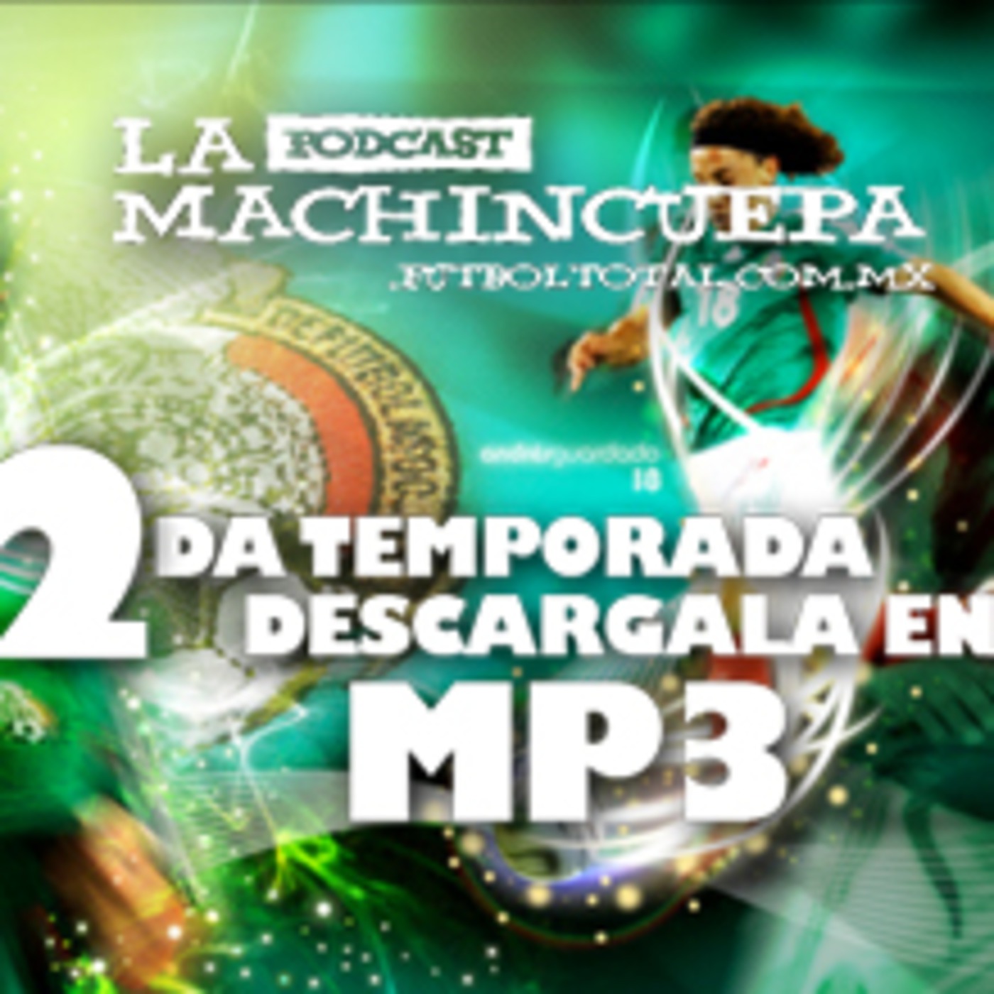 La Machincuepa Podcast