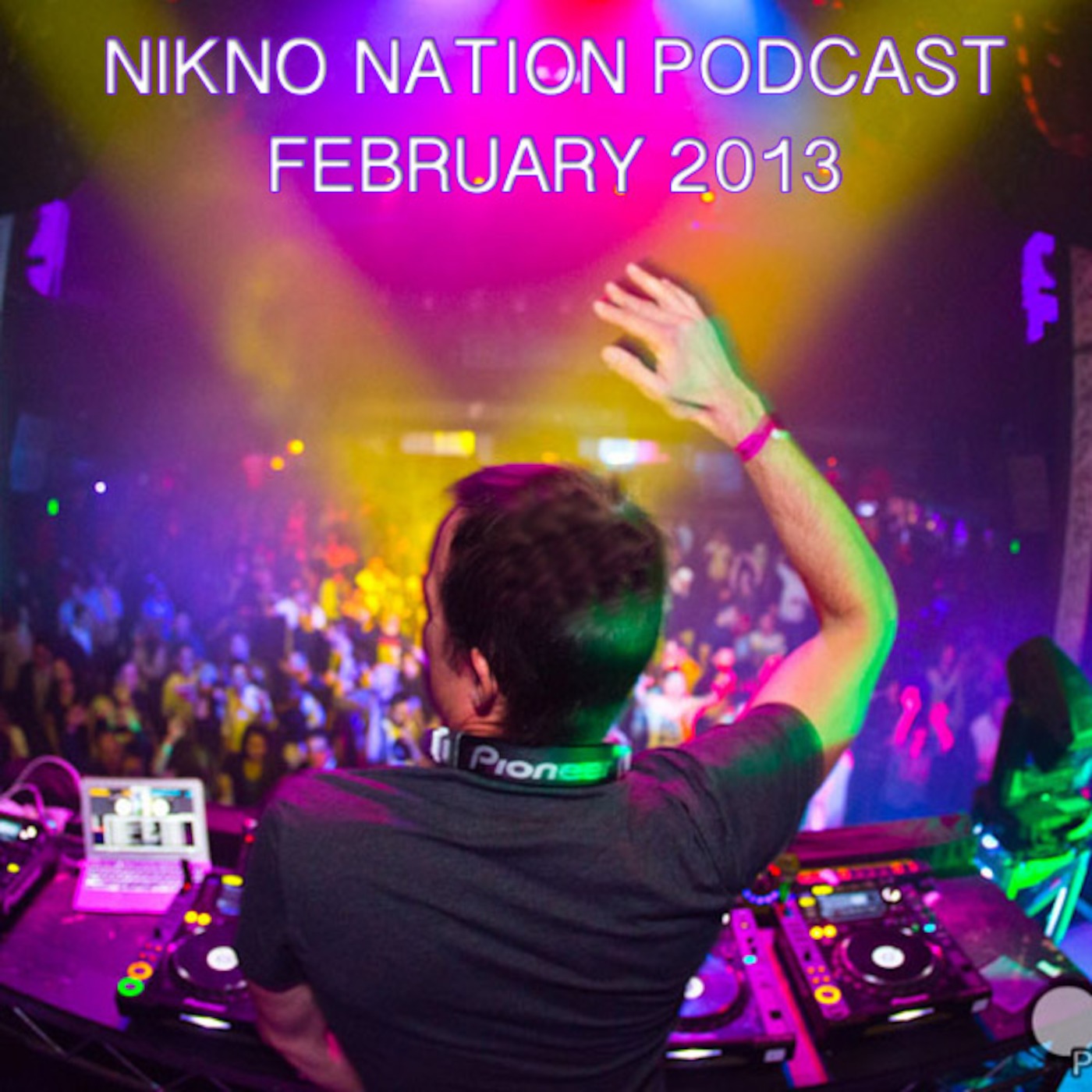 Nikno Nation - February 2013