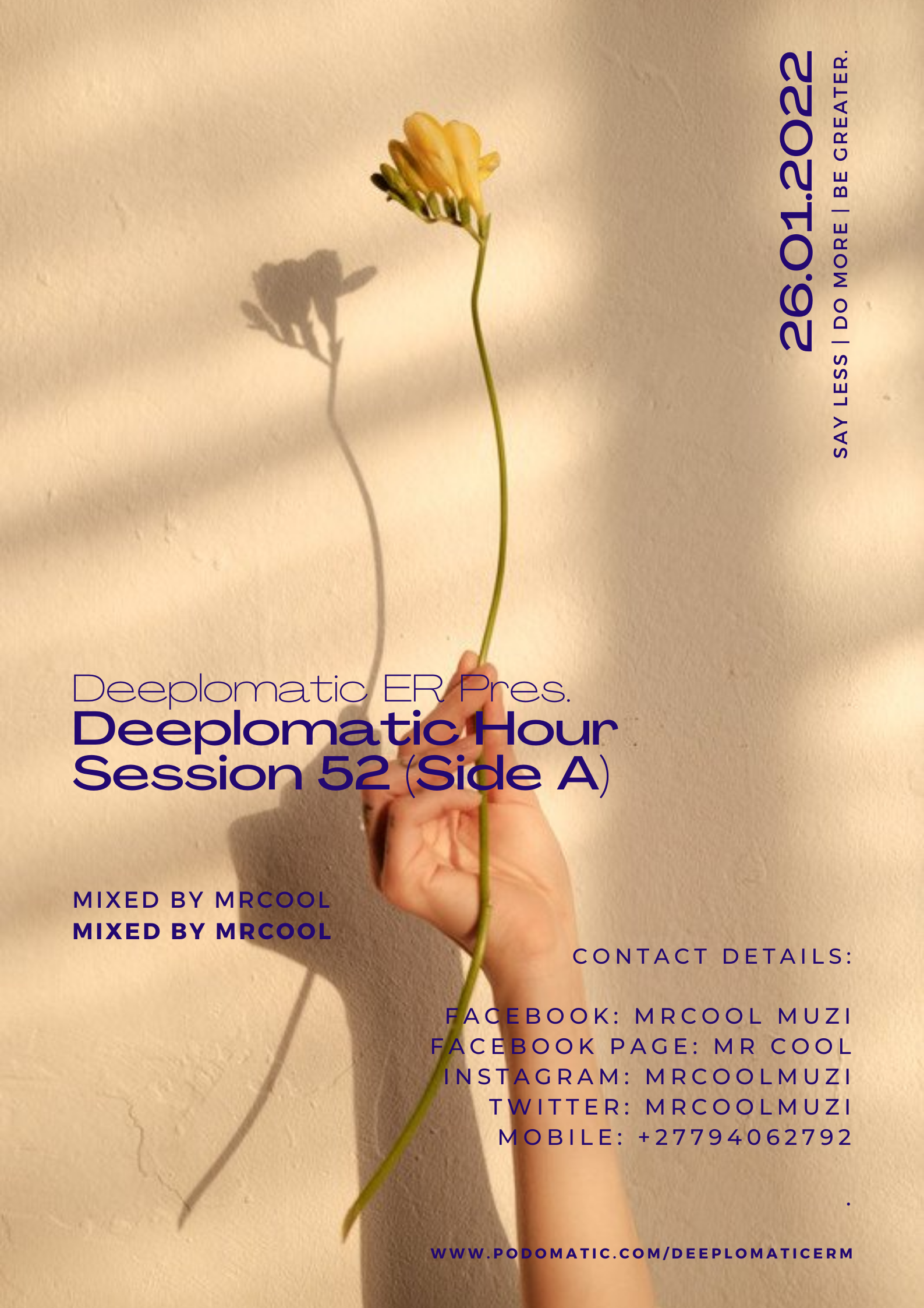 Episode 48: Deeplomatic Hour Session 52 (Side A) Mixed By MrCool
