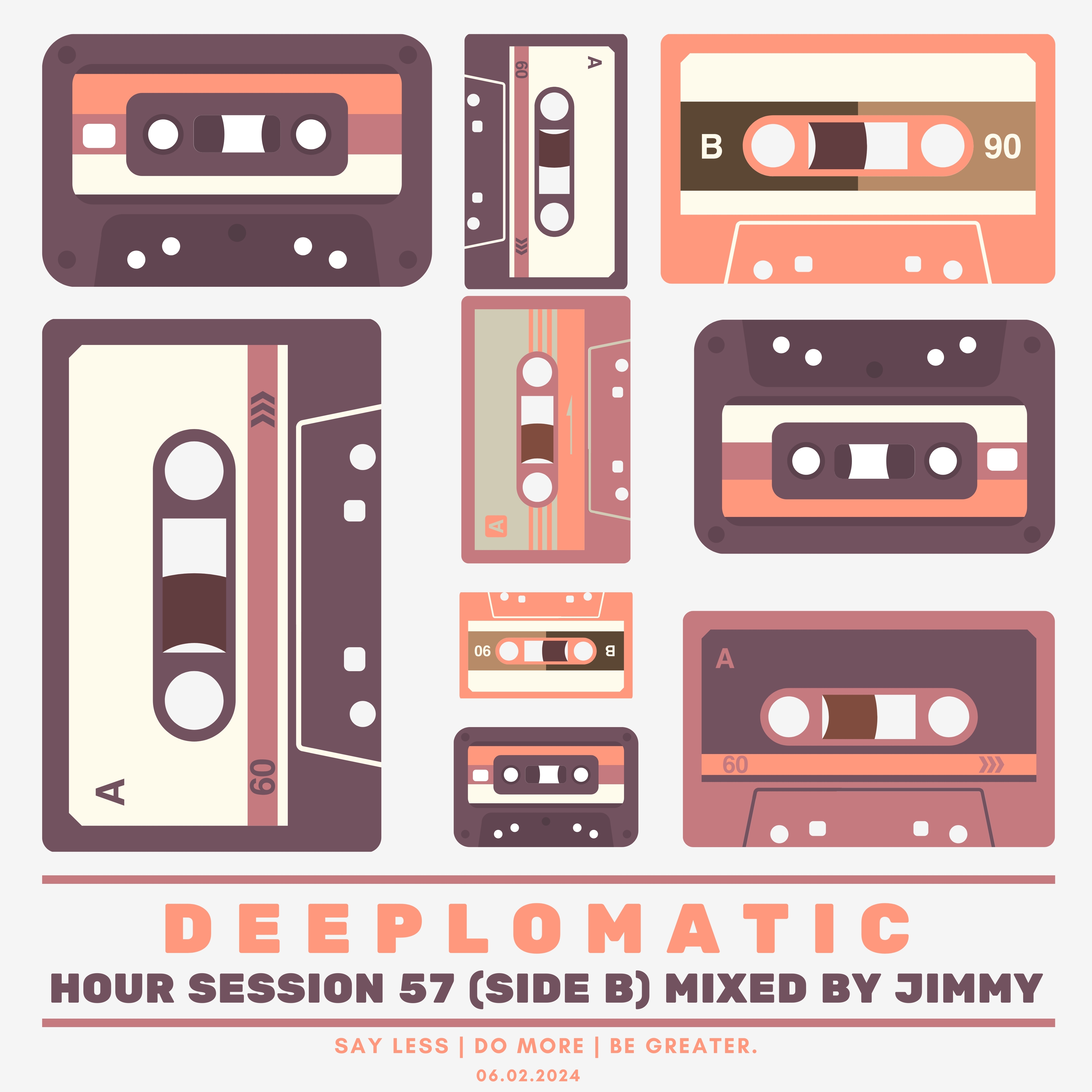 Episode 54: Deeplomatic Hour Session 57 (Side B) Mixed By Jimmy