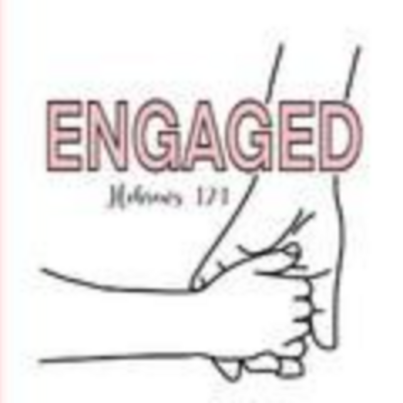 Episode 8: Engaged - Week 8