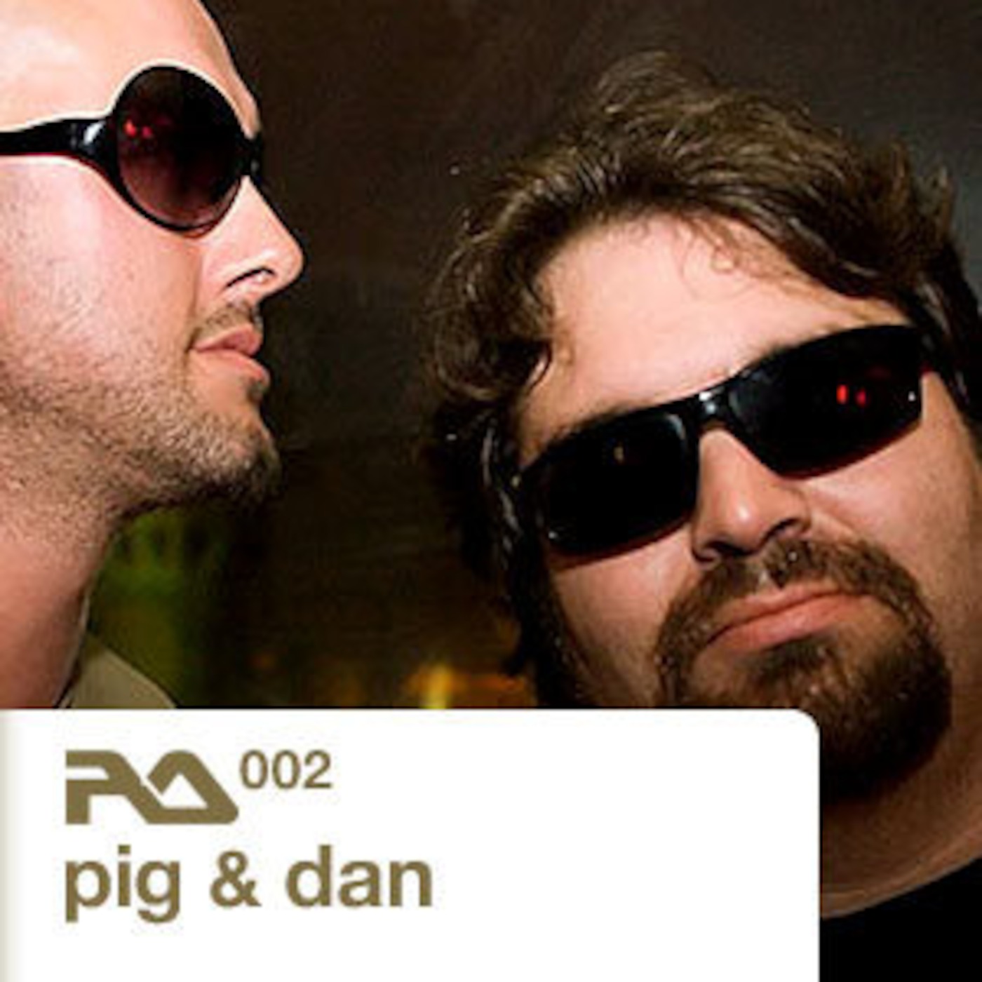Pig and Dan Resident Advisor - April 2006