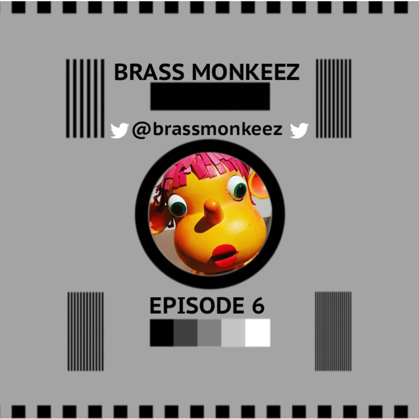 BrassMonkeez Episode 6 - 110920