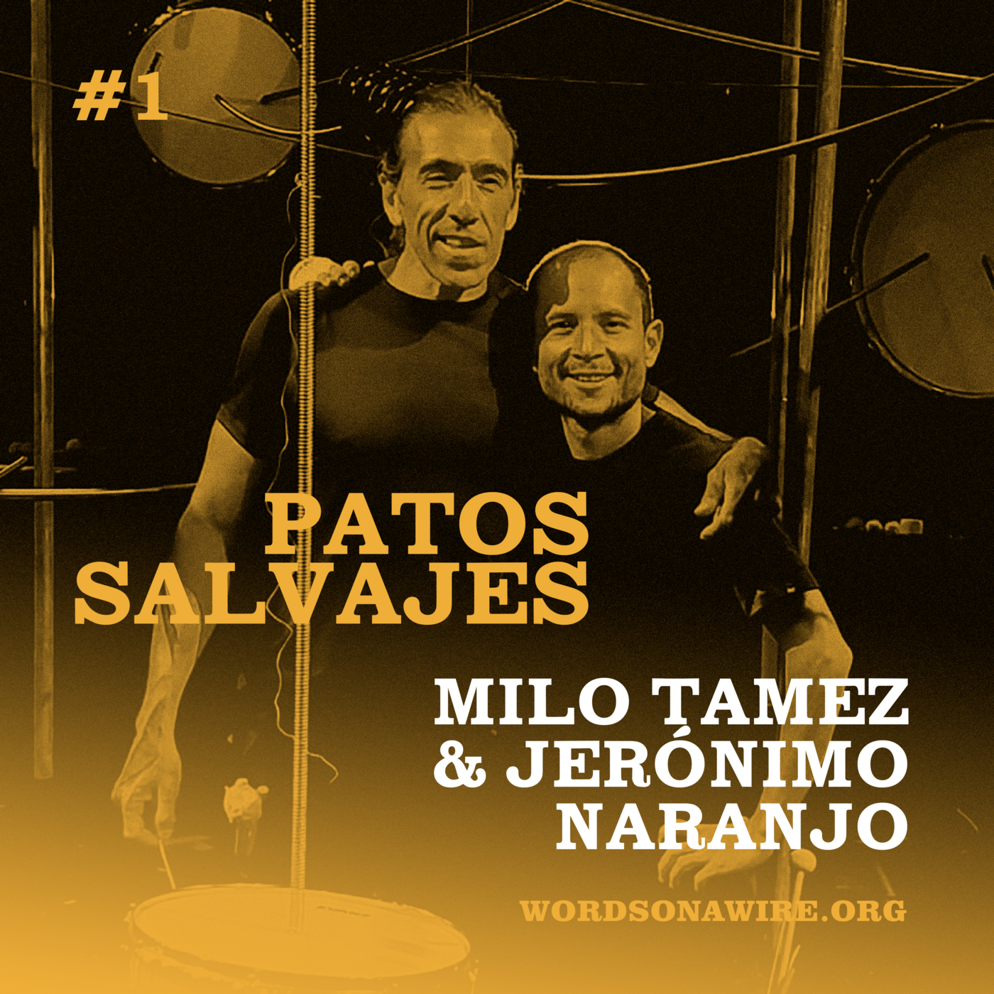 Episode 1: Milo Tamez & Jerónimo Naranjo episode artwork