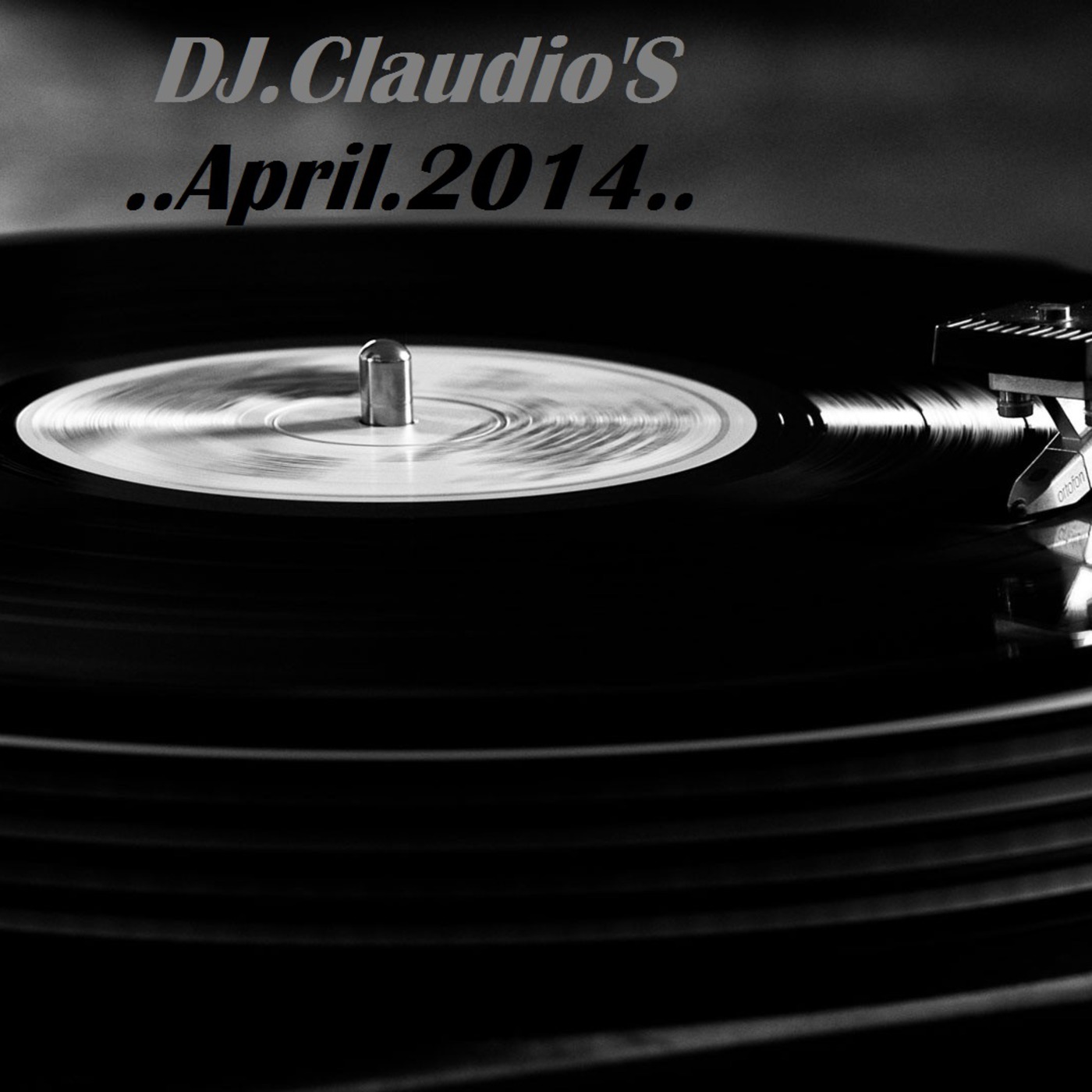 SET MIX ABRIL 2014 podcast 07 DJ.Claudio 'S