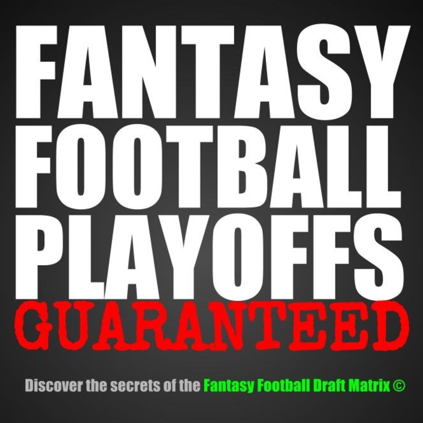 Fantasy Football Playoffs Guaranteed