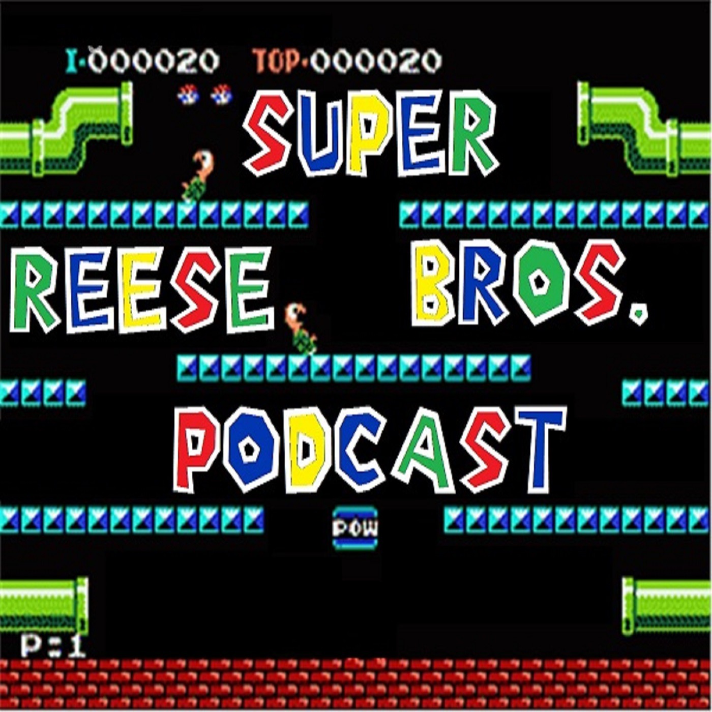 TheSuperReeseBros' Podcast