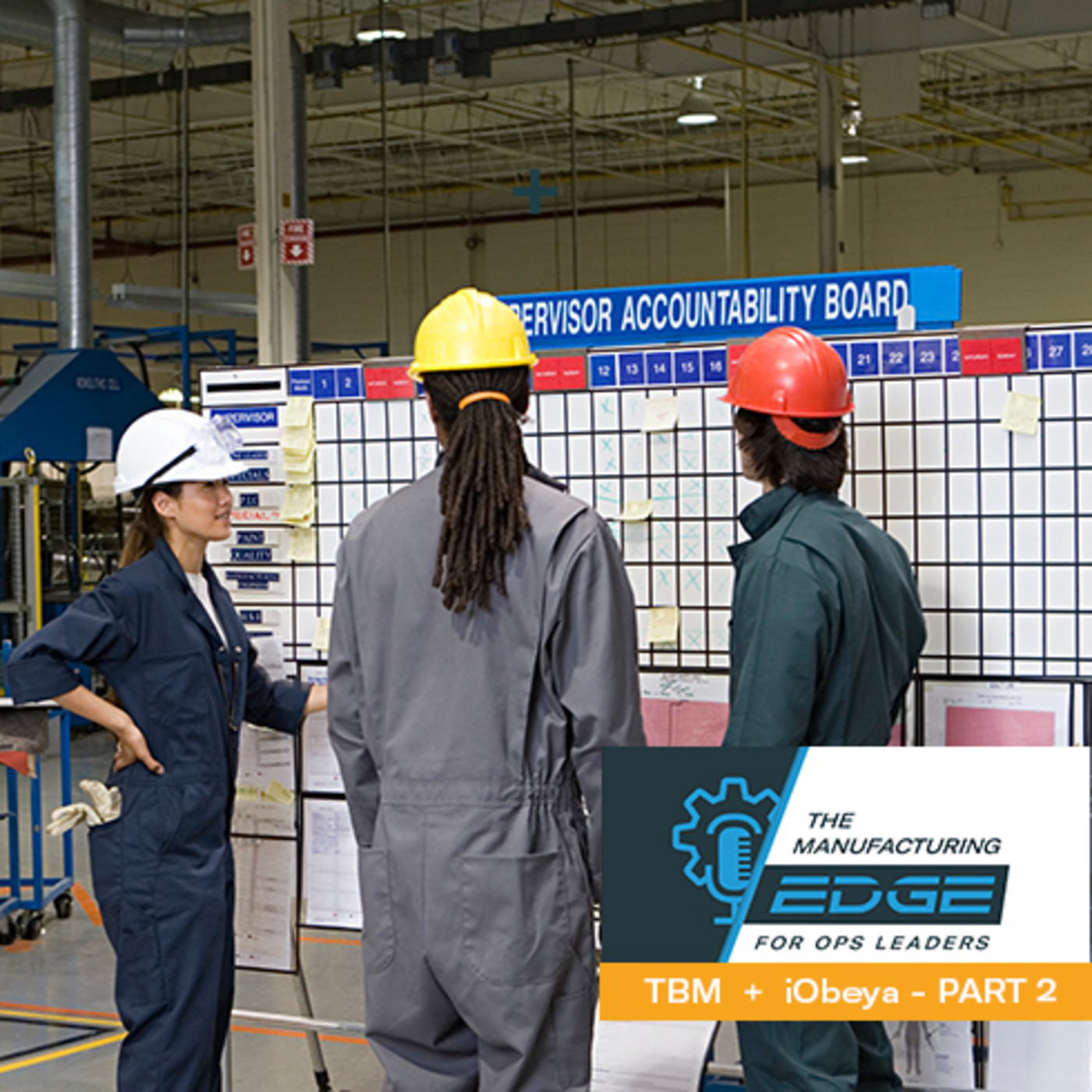The Manufacturing Edge - For Ops Leaders