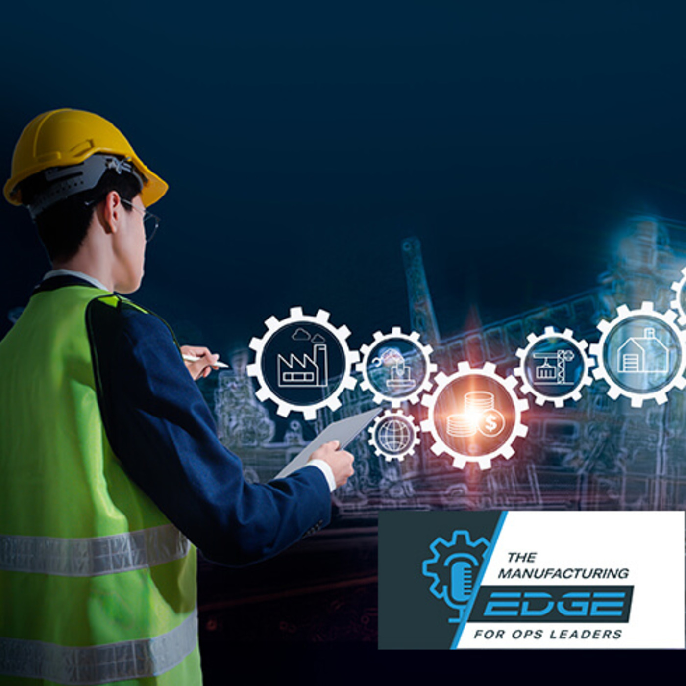 The Manufacturing Edge - For Ops Leaders