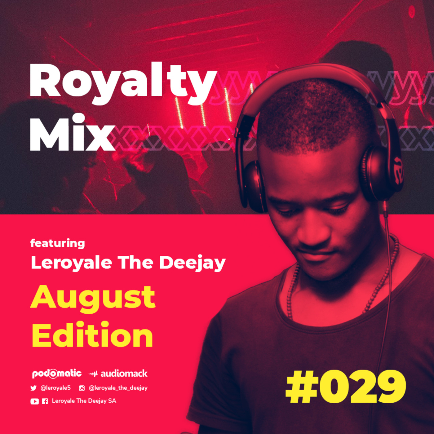 Leroyale\'s Podcast