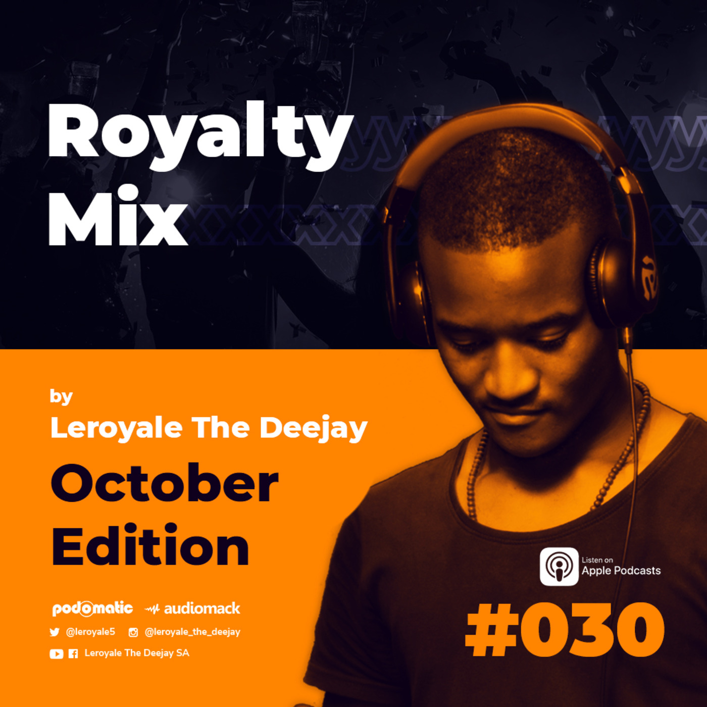 Leroyale\'s Podcast