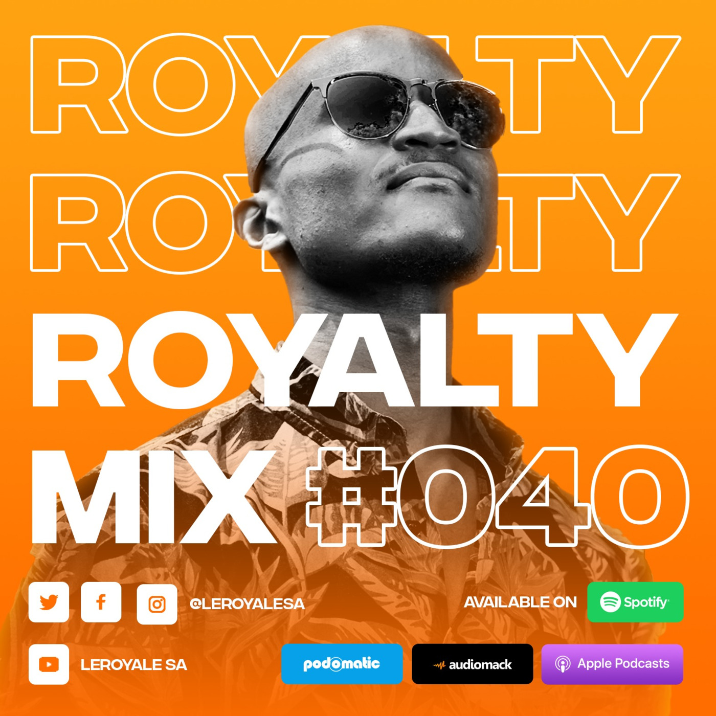 Leroyale\'s Podcast