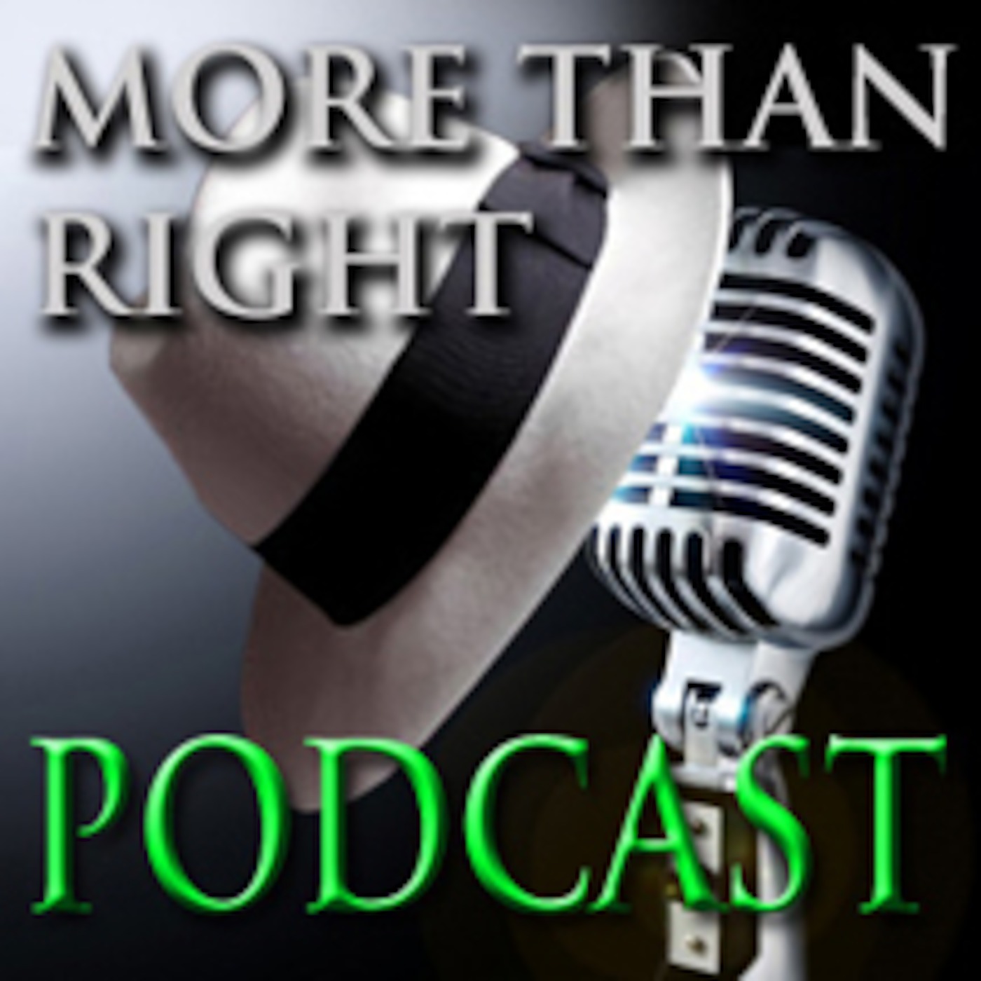 More Than Right Podcast 24 episode artwork
