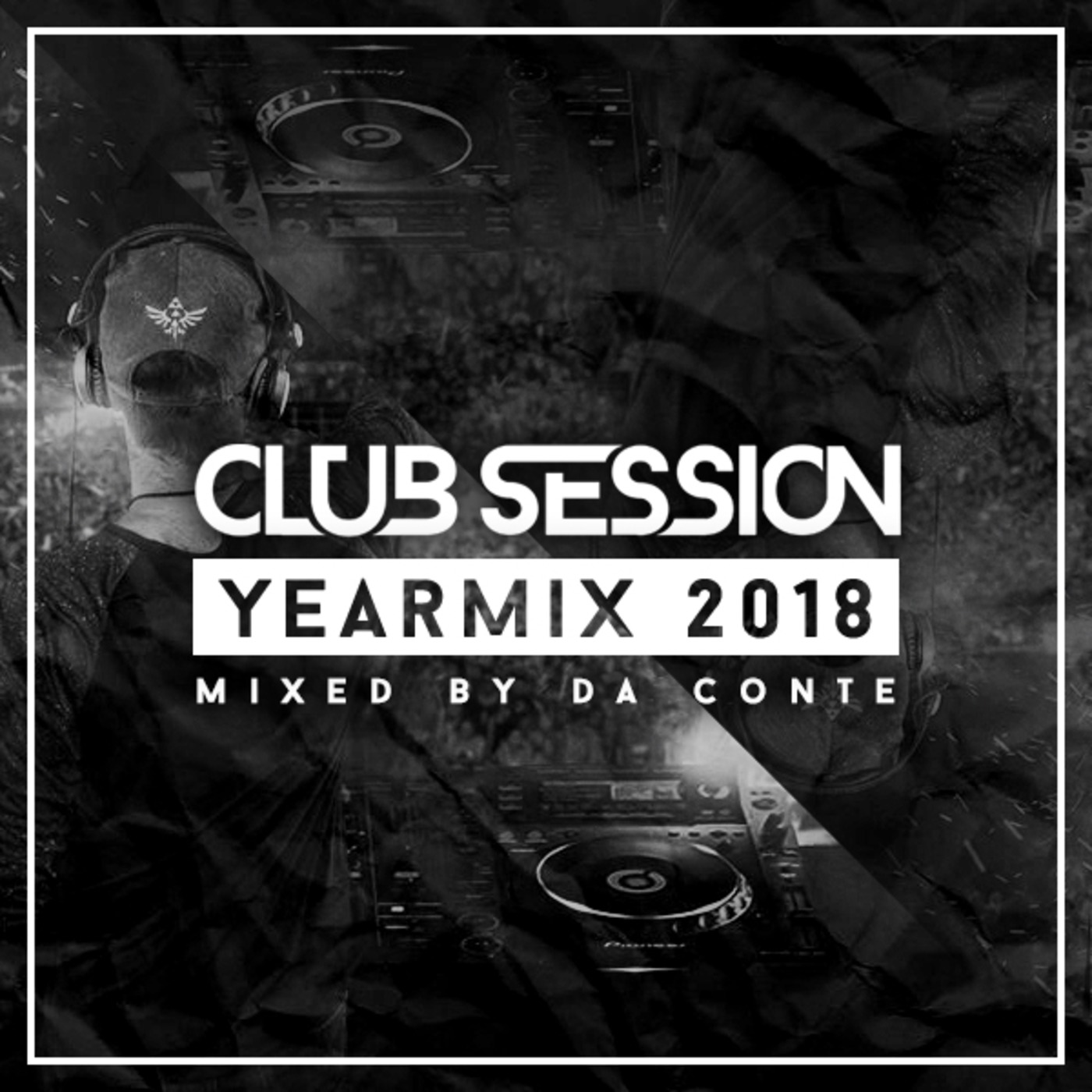 Club Session #70 - Yearmix 2018