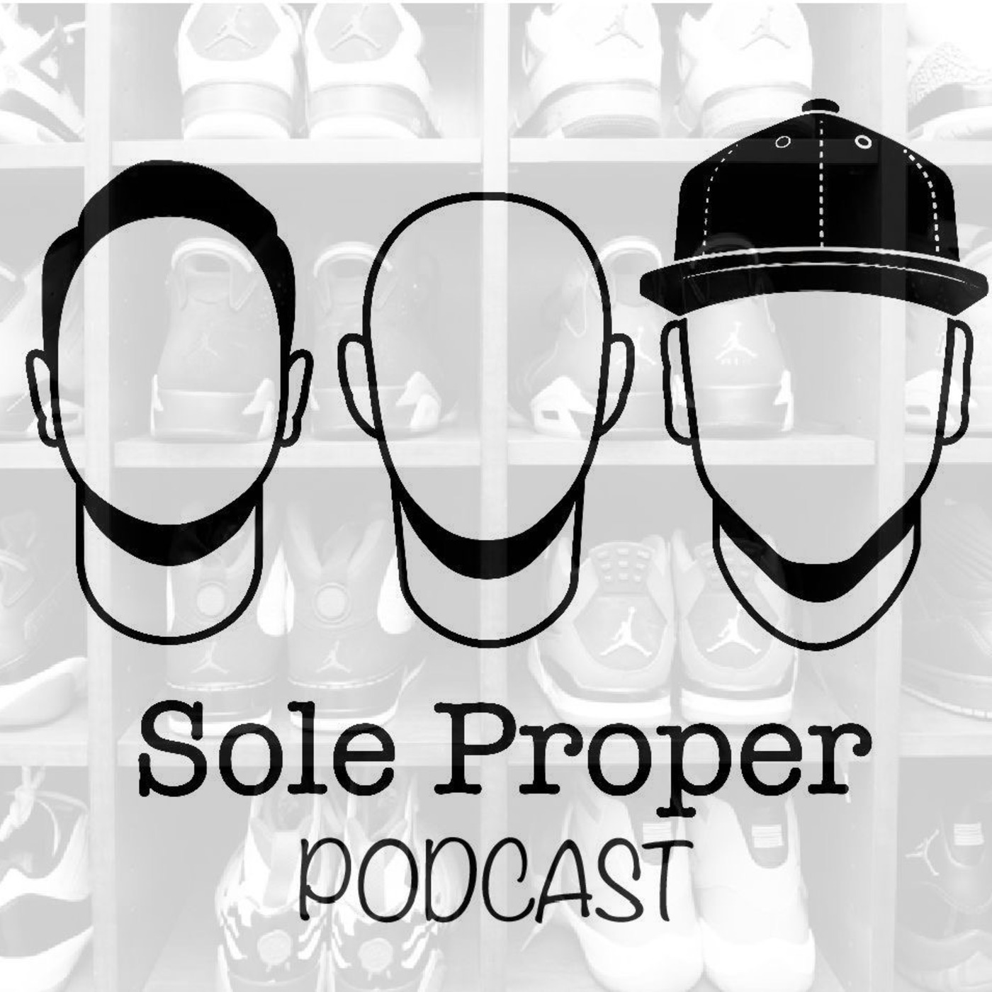 Sole Proper's Podcast