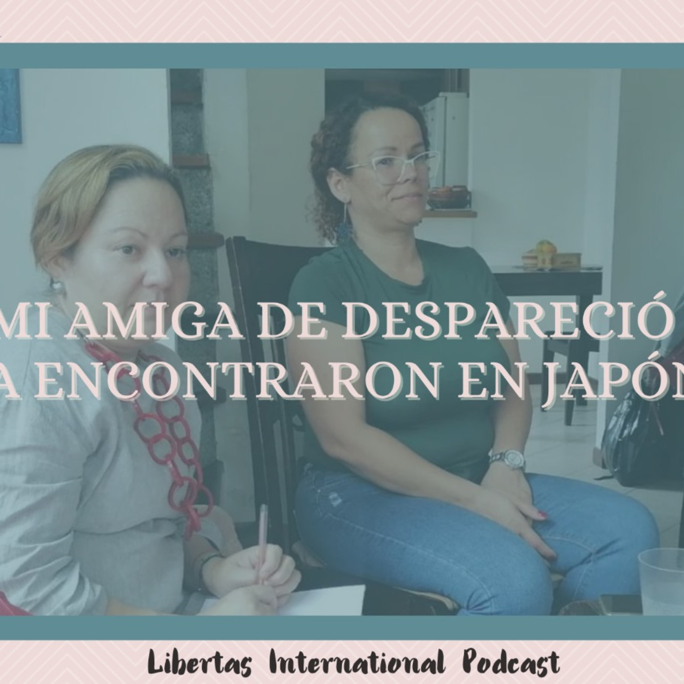 Libertas International Podcast