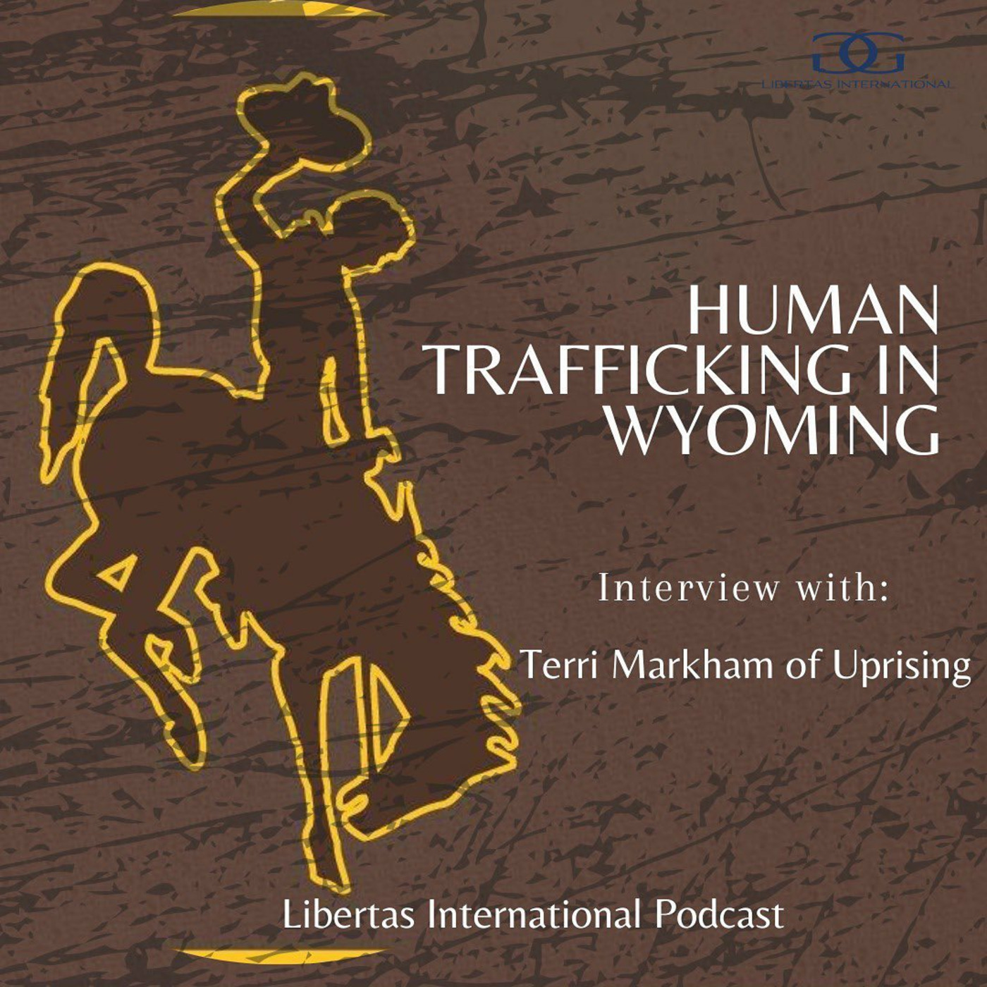 4-Human Trafficking in Wyoming- An interview with Terri Markham from Uprising episode artwork