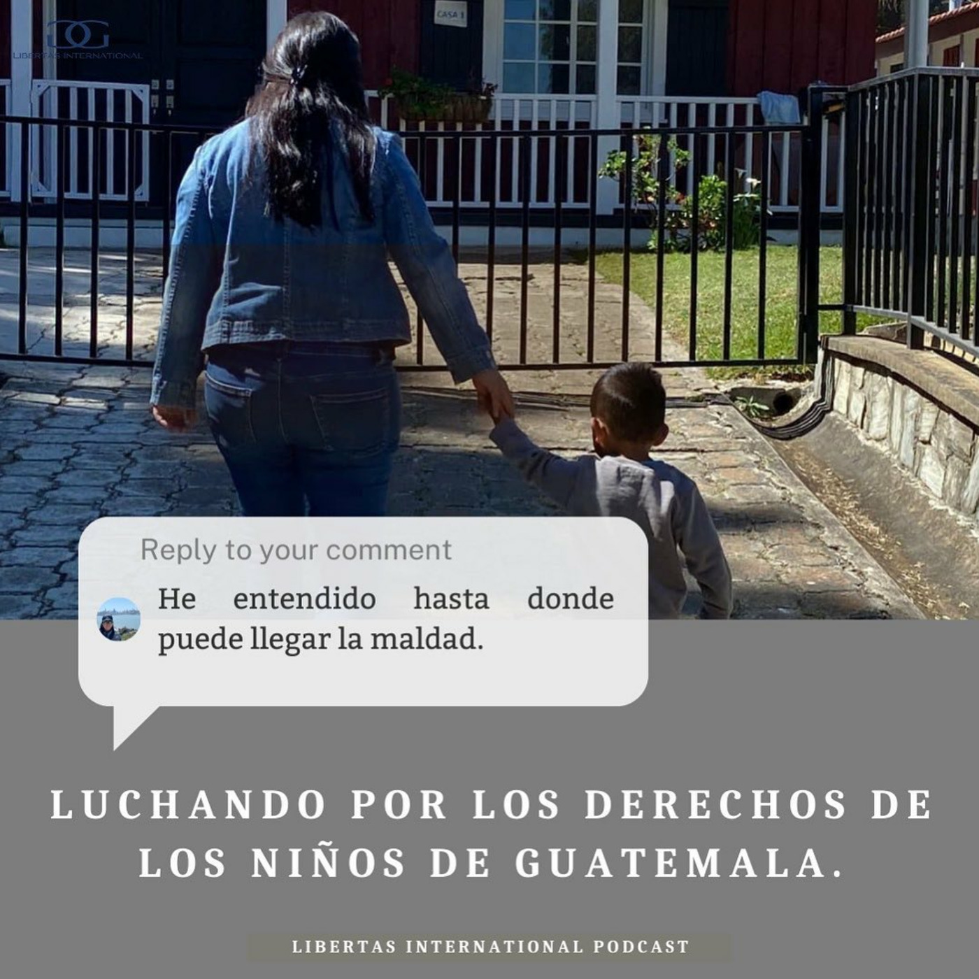 5-"He entiendo hasta donde se puede llegar la maldad" Luchando por los derechos de los niños de Guatemala con Marisa Mejia episode artwork