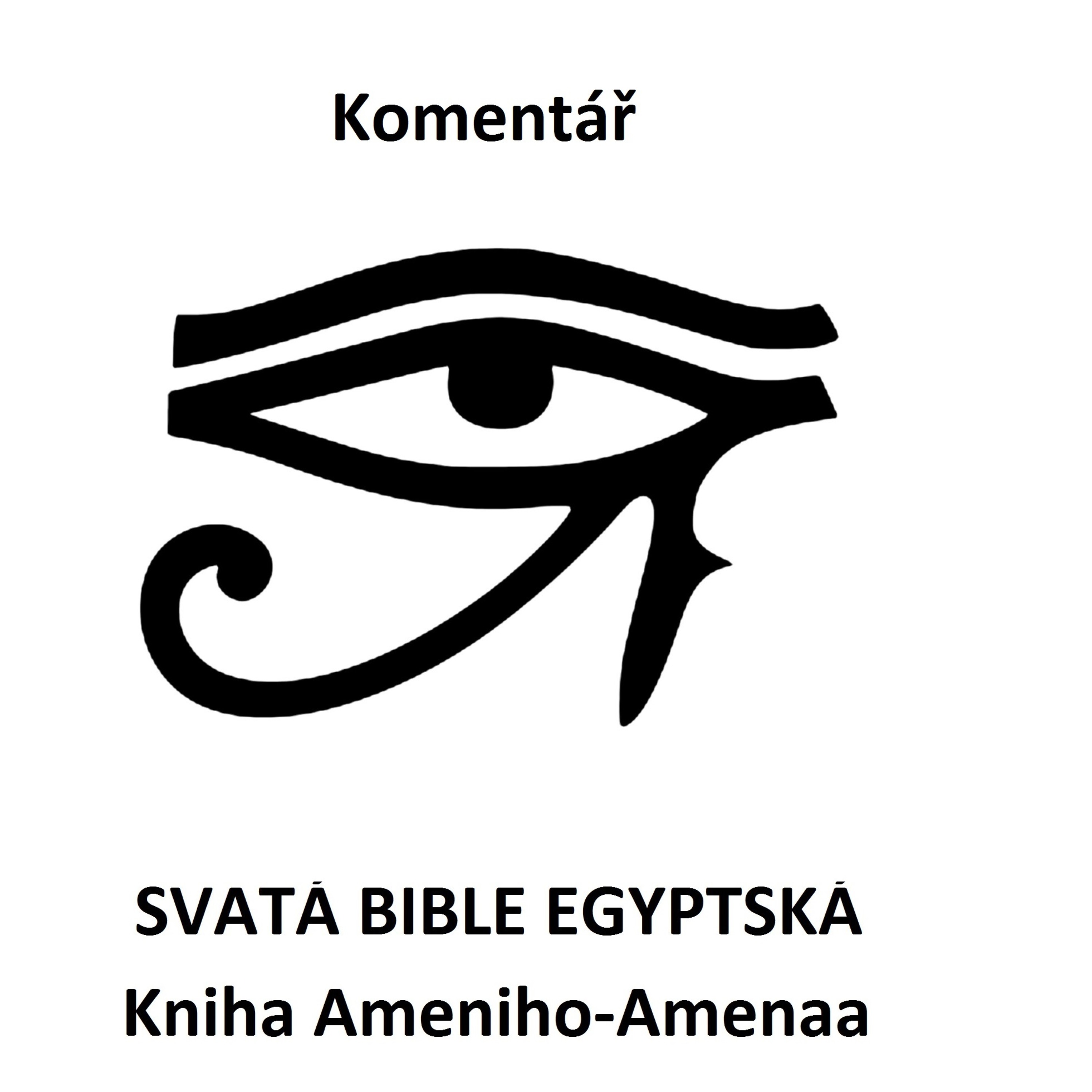 Svatá bible egyptská - Jakub Sobek