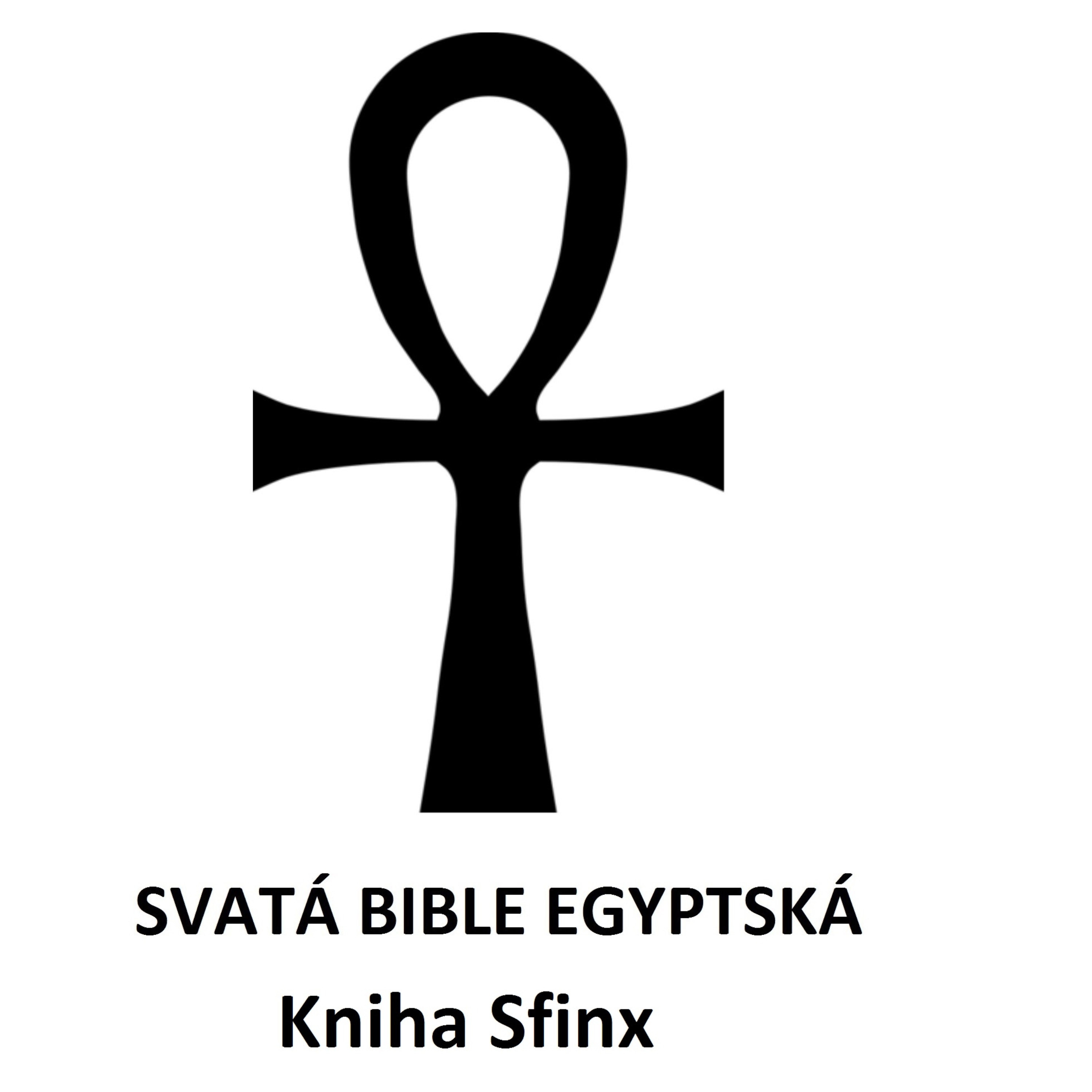 Svatá bible egyptská - Jakub Sobek
