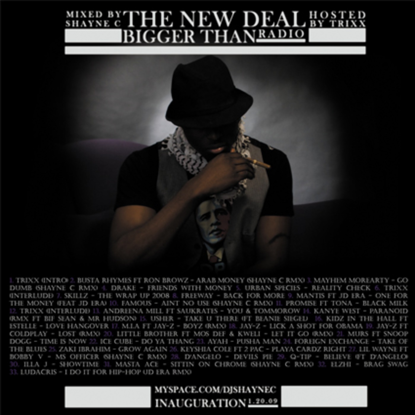 Shayne C Presents...The New Deal; Bigger than Radio (Hosted by TRIXX) Shayne C Presents...The New Deal; Bigger than Radio (Hosted by TRIXX)