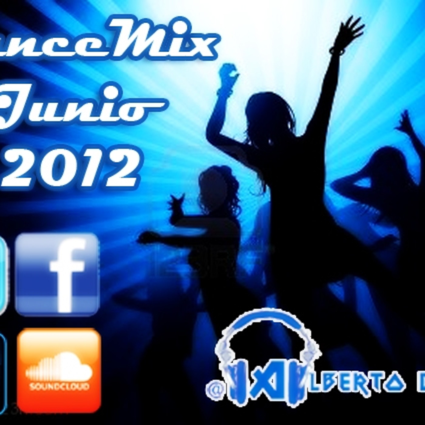 Dance Mix Junio 2012 By @AlbertoDj_Vzla Dance Mix Junio 2012 By @AlbertoDj_Vzla