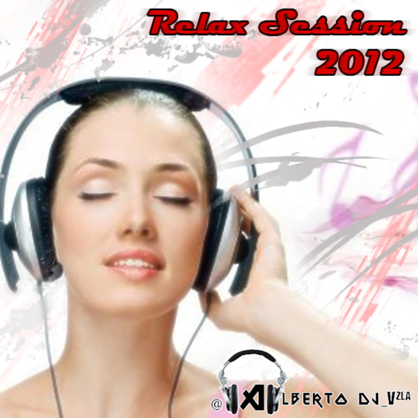 Relax Session @AlbertoDj_Vzla Relax Session @AlbertoDj_Vzla