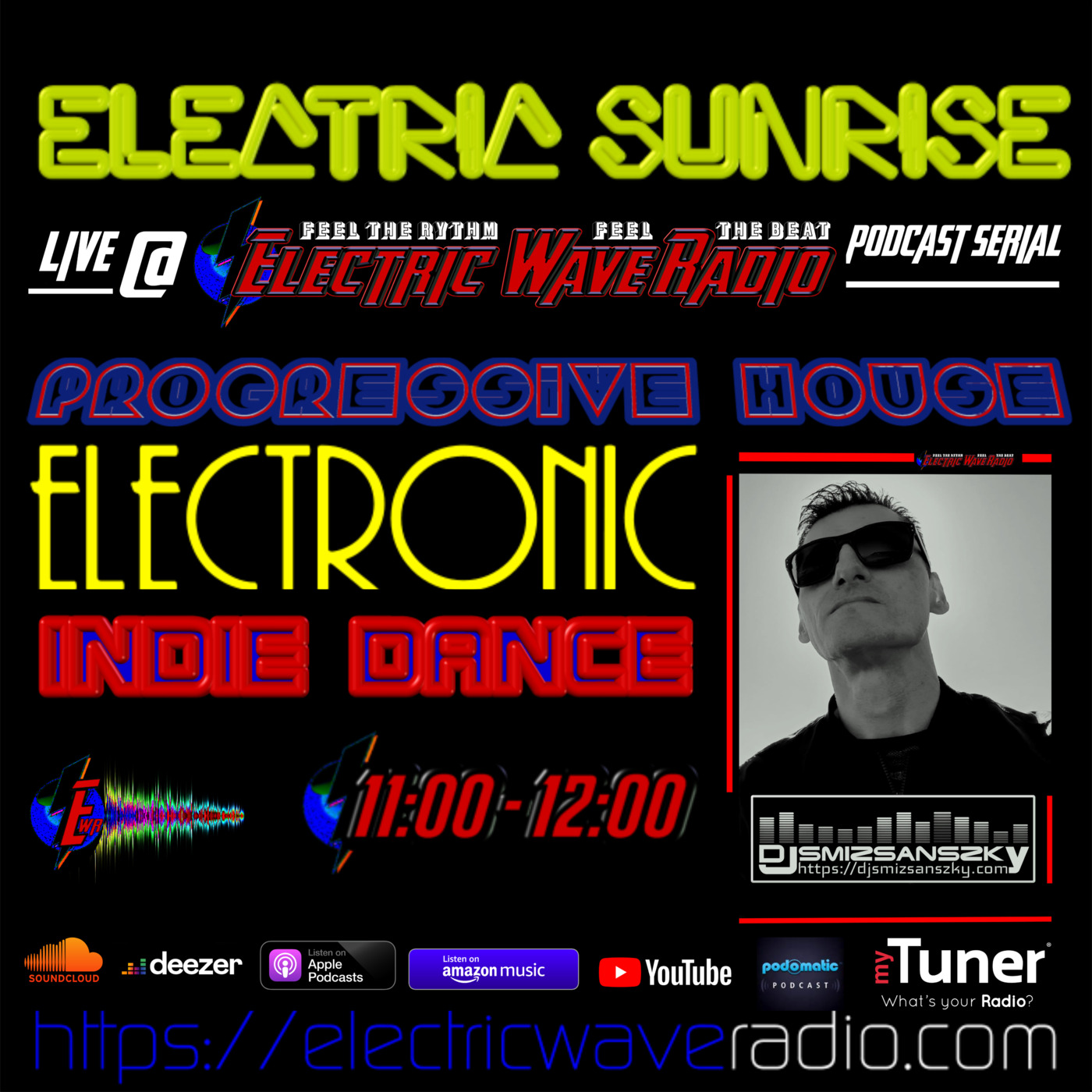 Episode 1: Dj.Smizsanszky - Electric SunRise Podcast Serial Part 01 (Live@Electric Wave Radio) episode artwork
