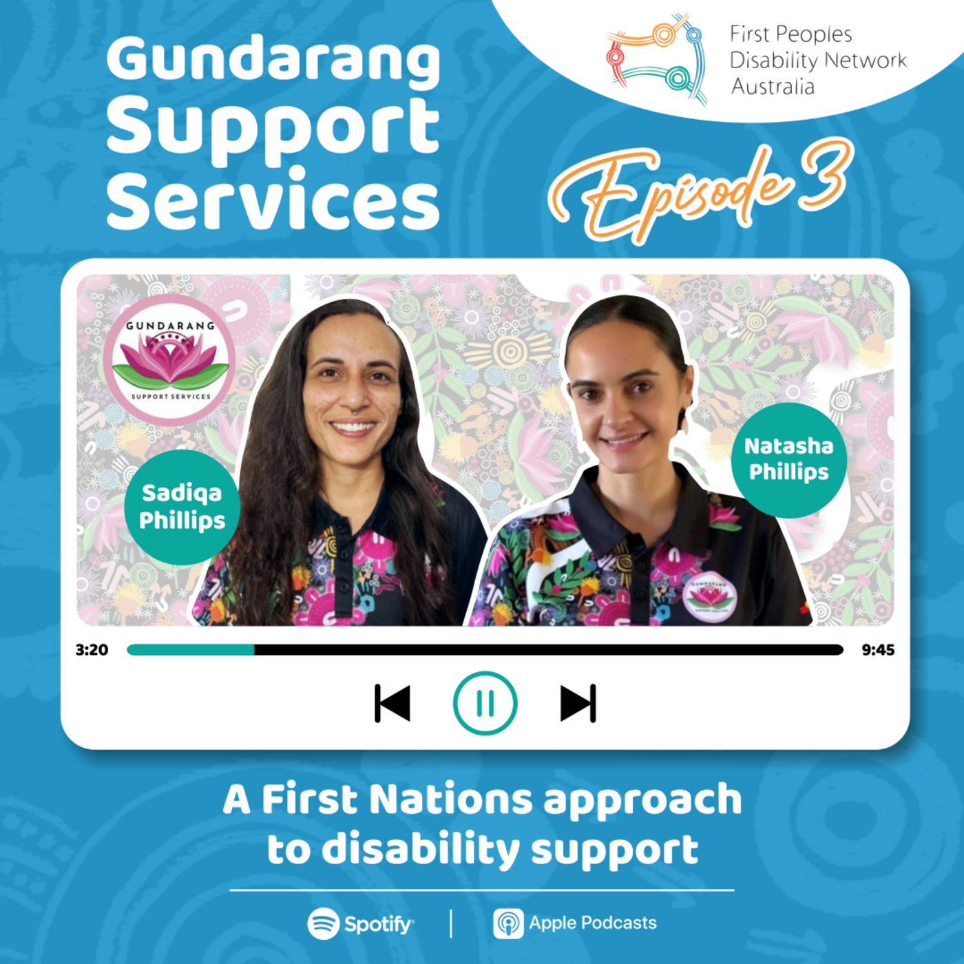 Episode 3: Gundarang Support Services: A First Nations approach to disability support