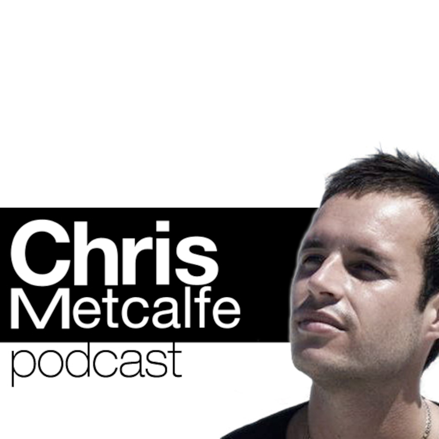Chris Metcalfe Podcast 28
