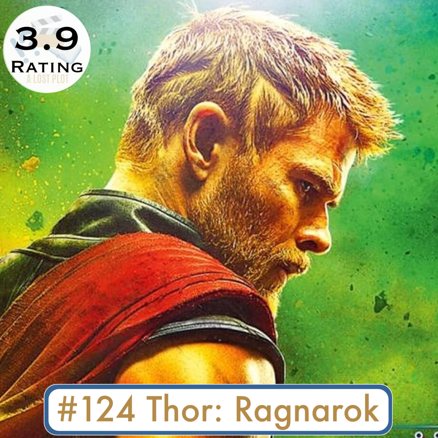 Episode 125: Thor Ragnarok: Their Commercial Deceived Us