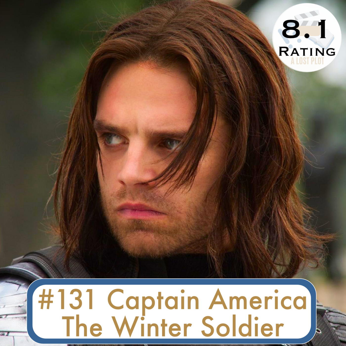 Episode 131: Captain America: The Winter Soldier: Now I Believe Bucky Did It Better