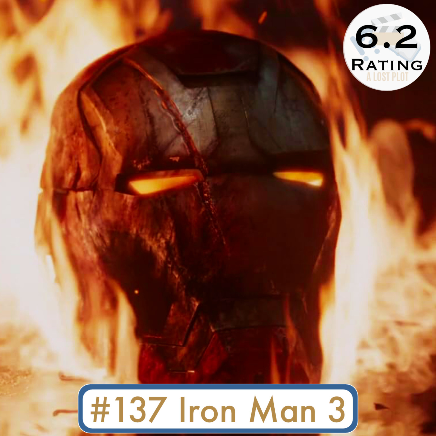 Episode 137: Iron Man 3: A Trench Full of Wasted Plots