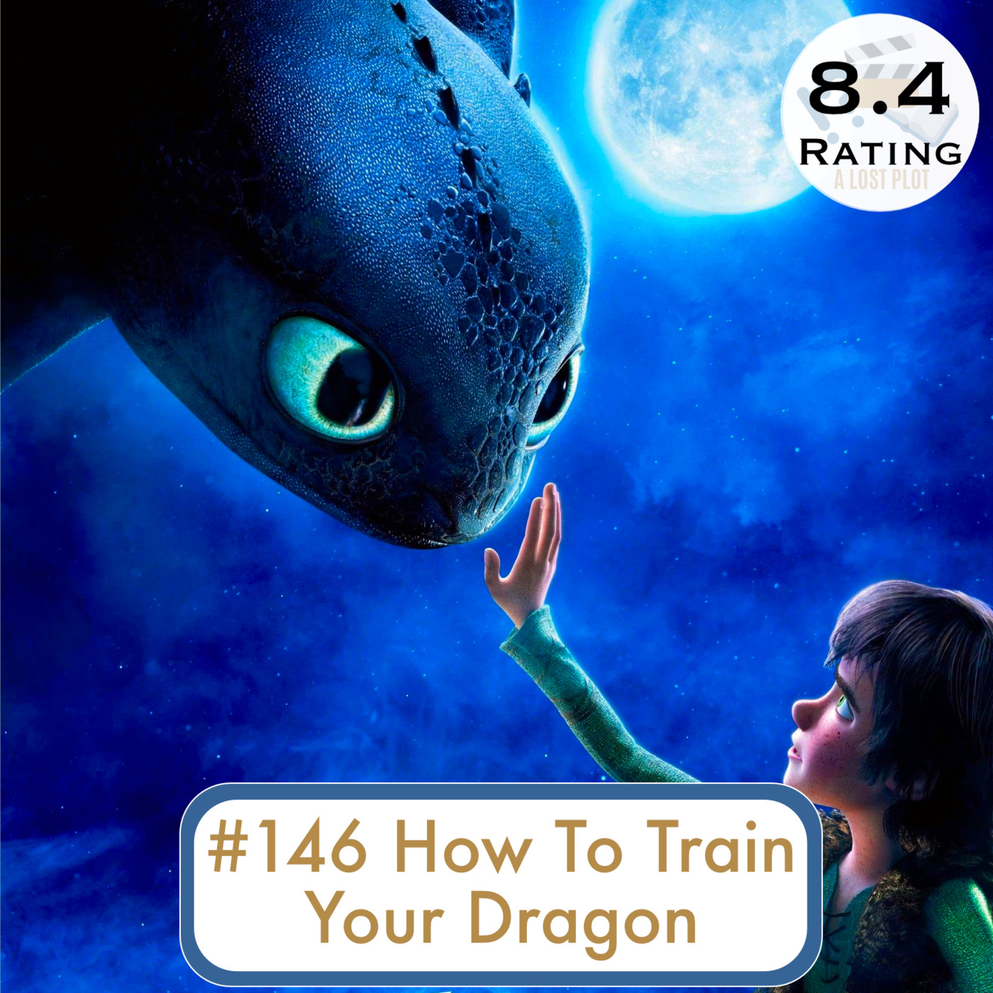 Episode 146: How To Train Your Dragon: Why Kids Movies Put Modern Cinema to Shame
