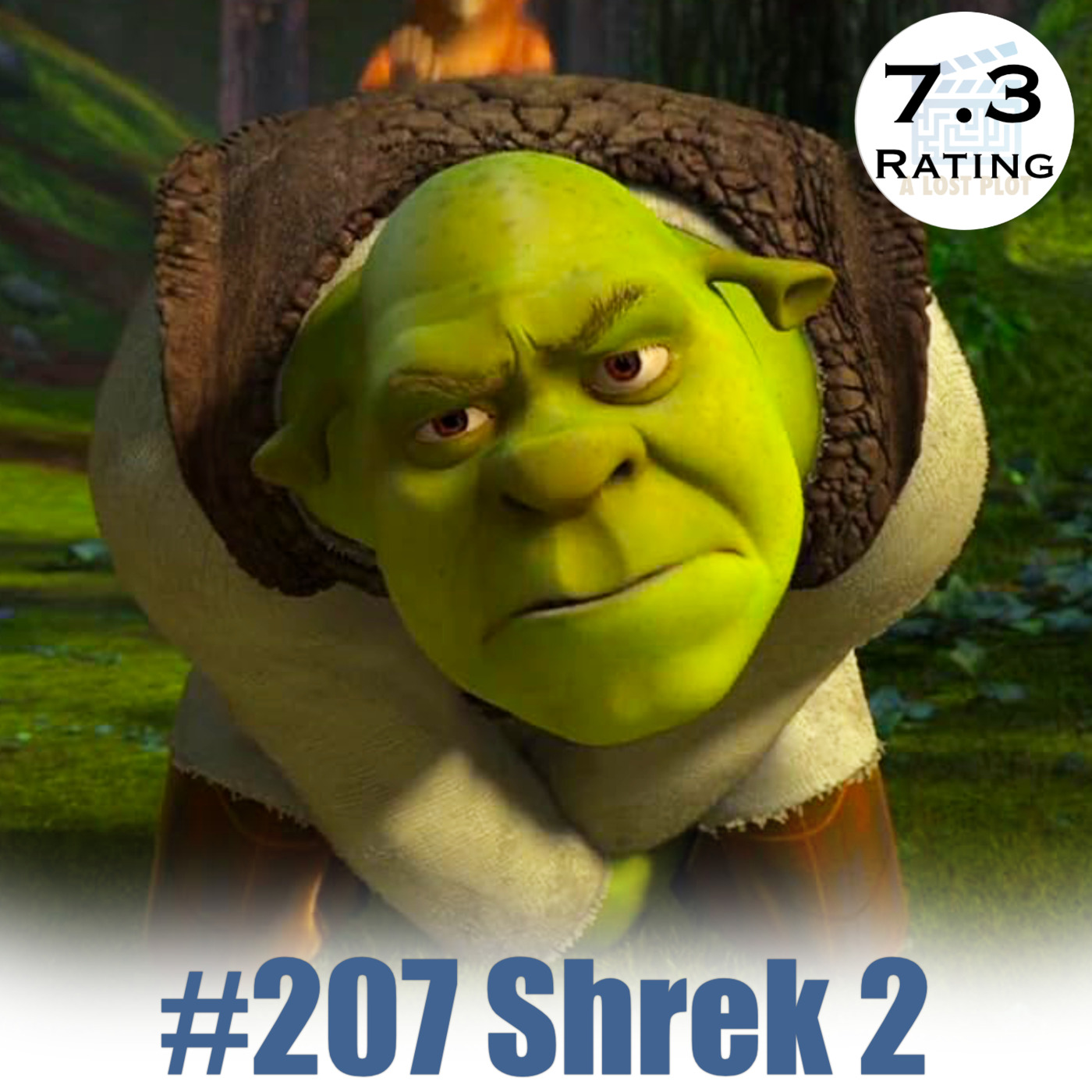 Episode 207: The Evolution of Shrek: Character Development in Sequels episode artwork