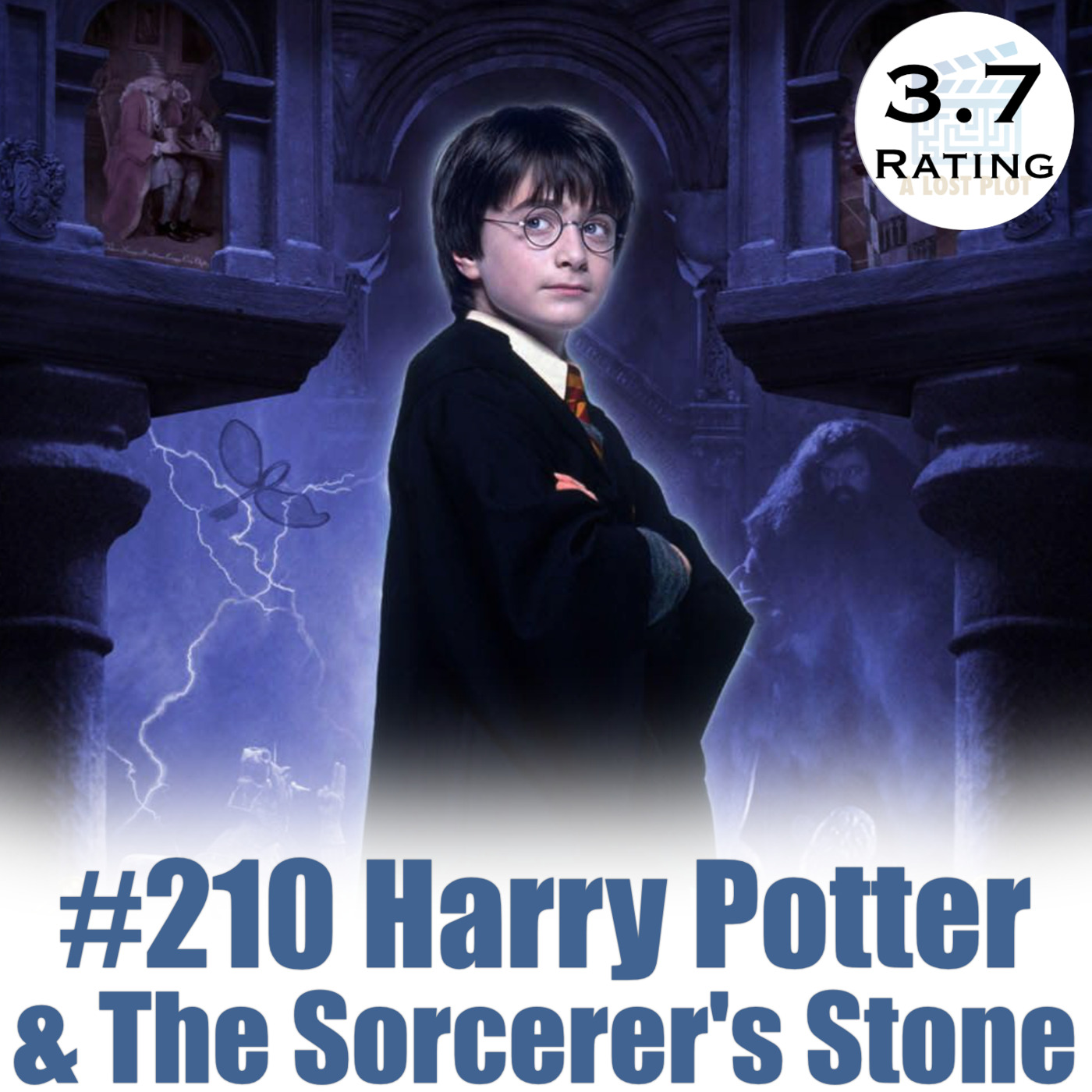 Episode 210: Kid’s Films & Plot Armor in Harry Potter & The Sorcerer’s Stone episode artwork