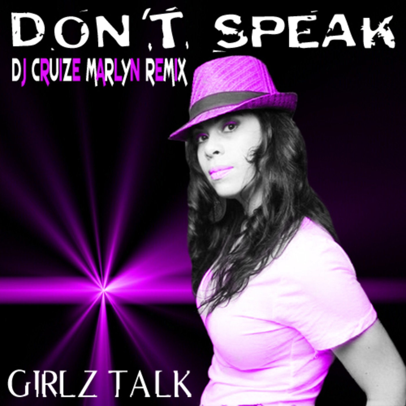 Don't Speak (Dj Cruize Marlyn Remix)
