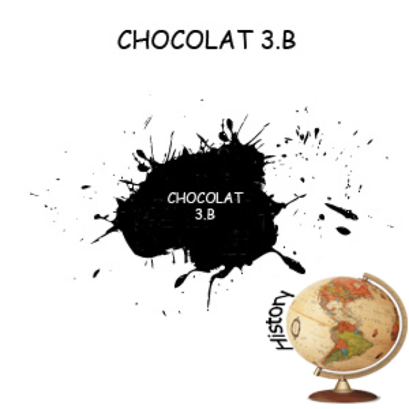 Chocolat 3b History