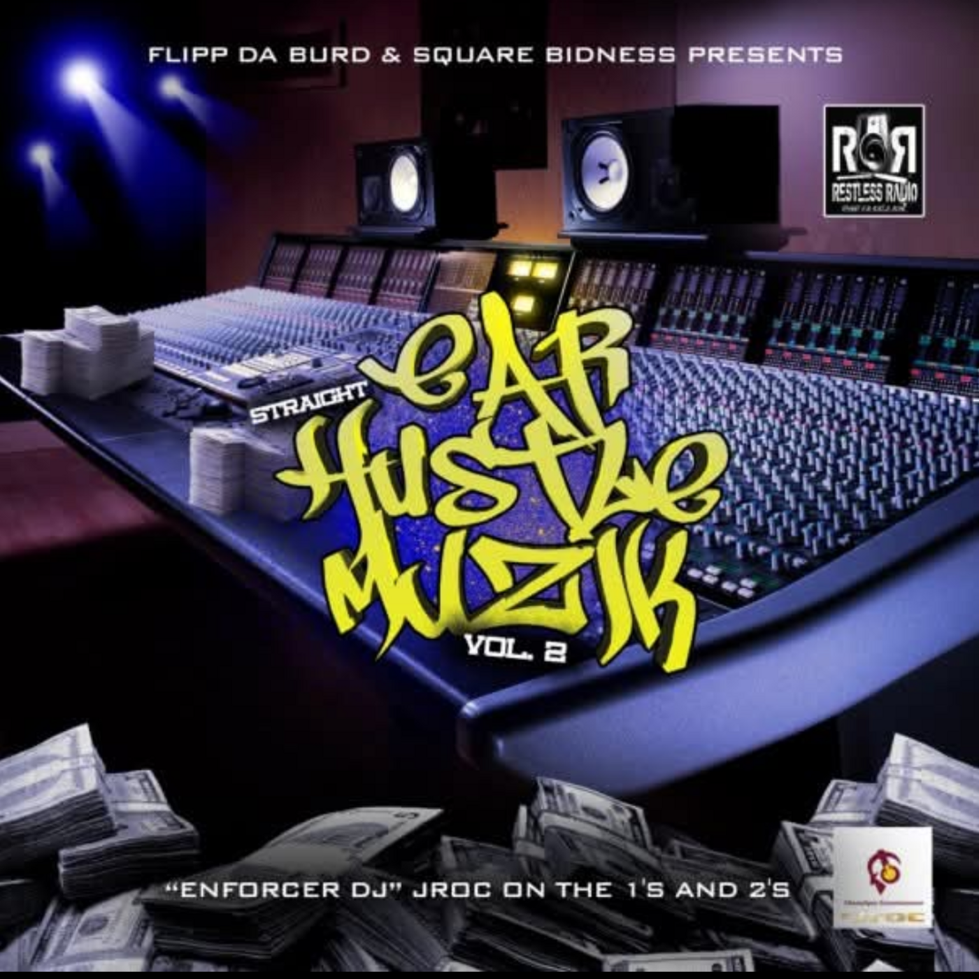 FLIPP DA BURD & SQUARE BIDNESS FT DJ JROC (Recorded in 2011) episode artwork