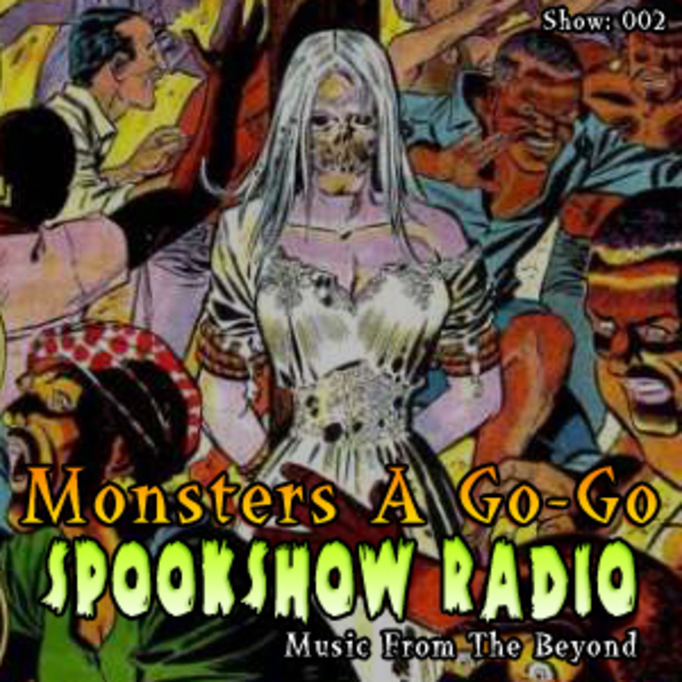 Monsters A Go-Go Spookshow Radio 002