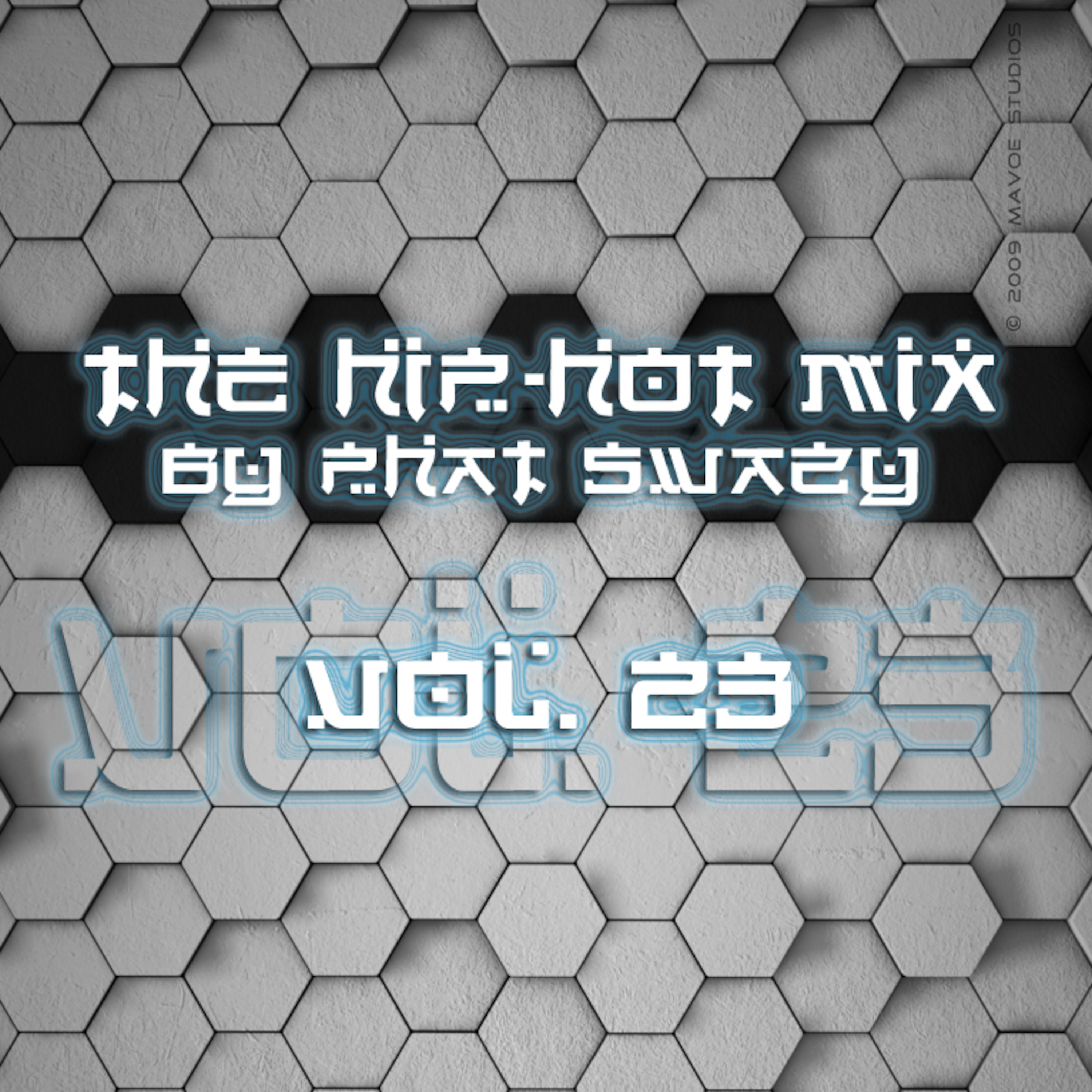 The Hip-Hot Mix by Phat Swazy