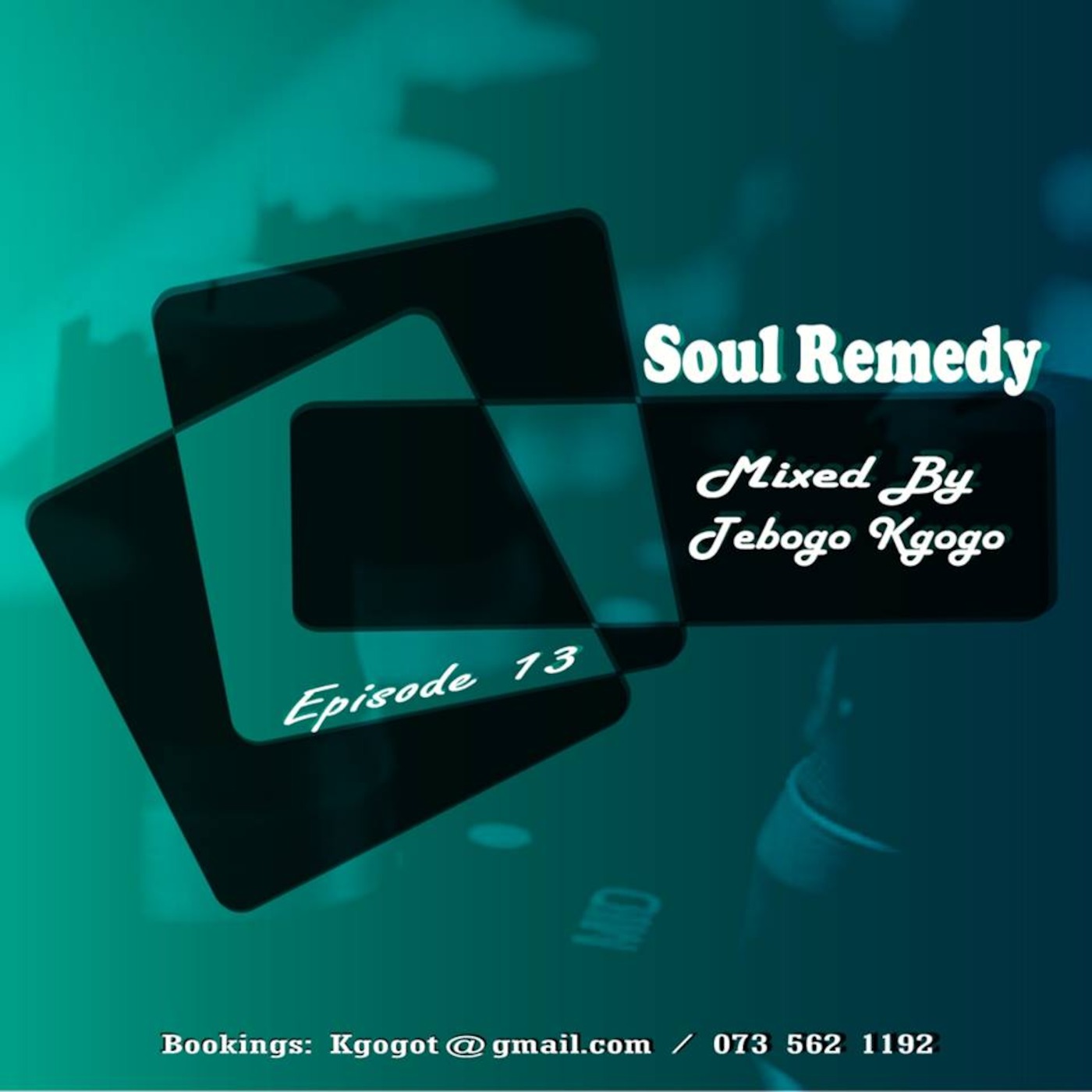 Soul Remedy Episode 13 By Tebogo Kgogo
