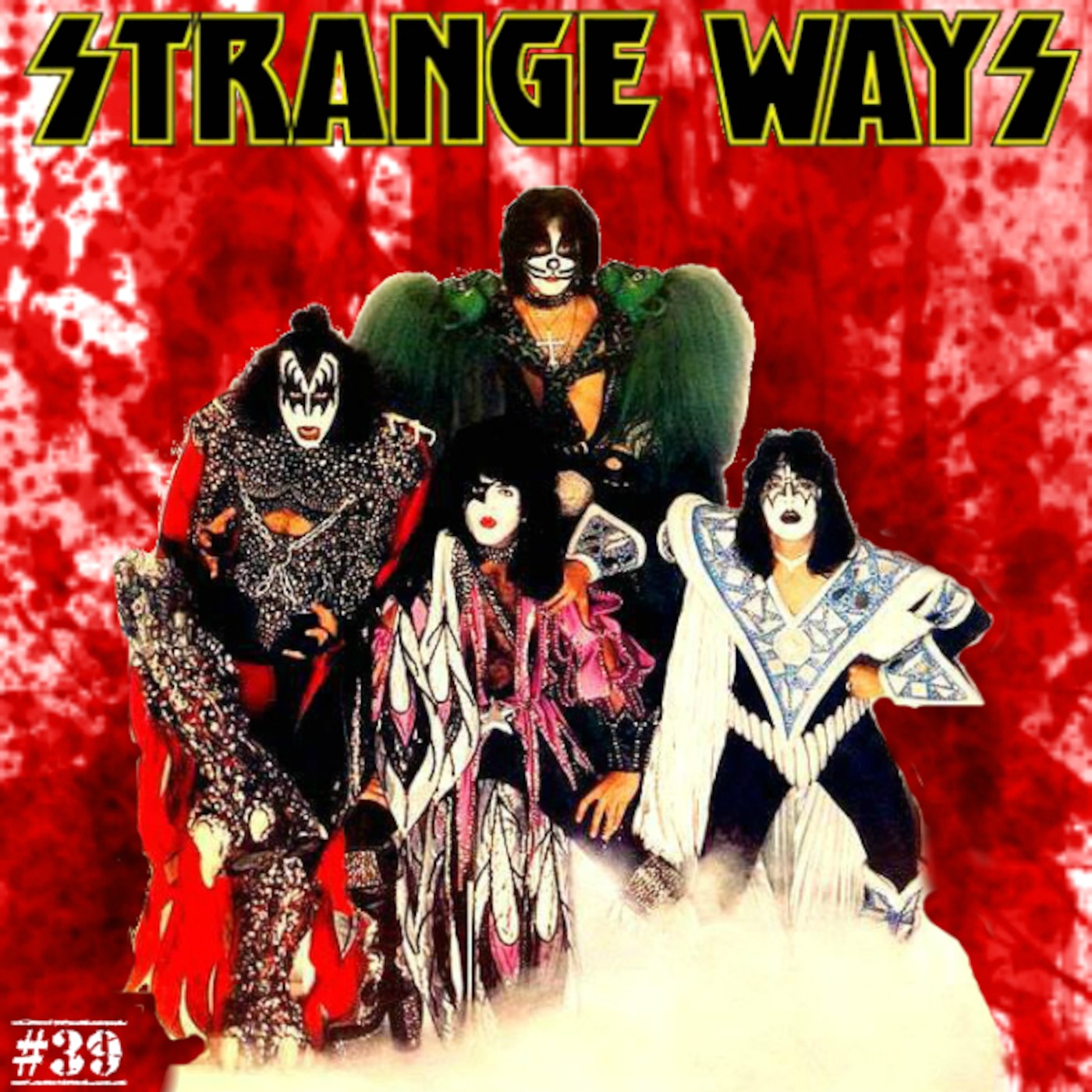 STRANGE WAYS -39- NEW KISS MERCHANDISE IDEAS
