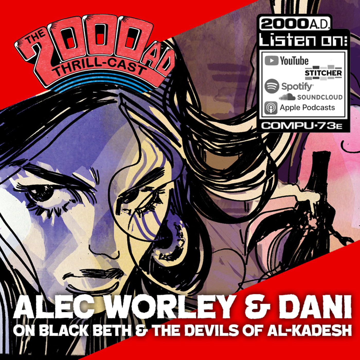 Episode 194: The 2000 AD Thrill-Cast Lockdown Tapes - Alec Worley & Dani on Black Beth