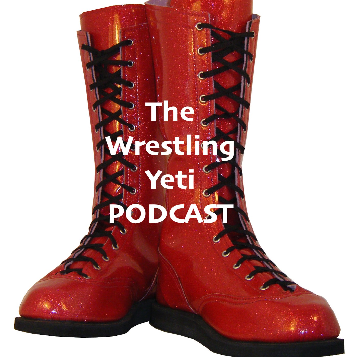 The Wrestling Yeti Podcast