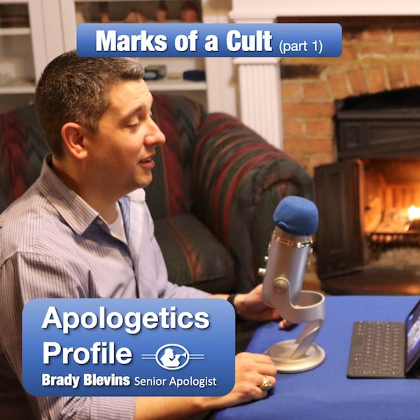 04 What Are the Marks of a Cult? with Brady Blevins (Part 1 of 2)