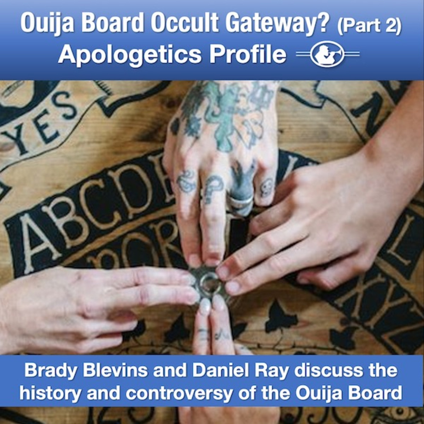 35 Ouija Board Occult Gateway? The history and controversy (Part 2)