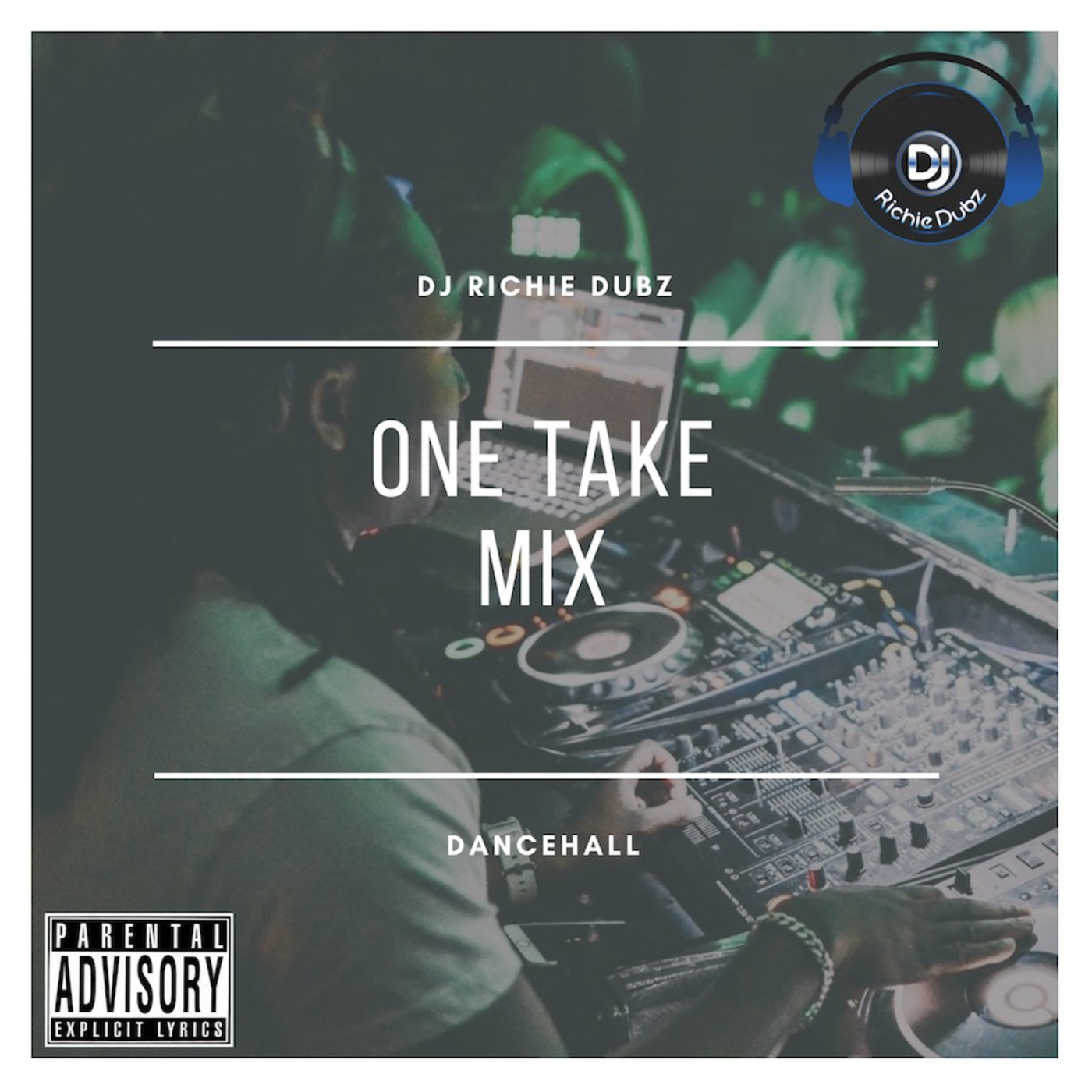 One Take Mix - Dancehall