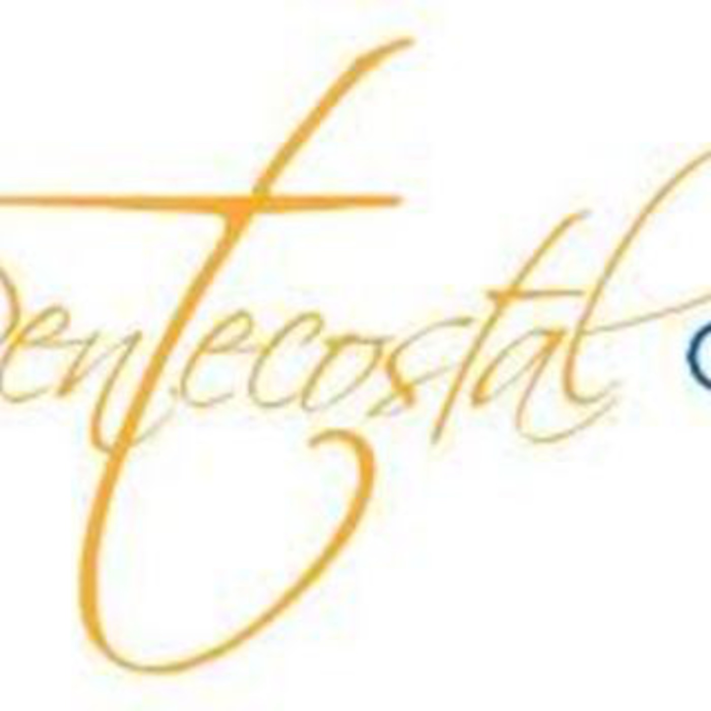First Pentecostal's Podcast